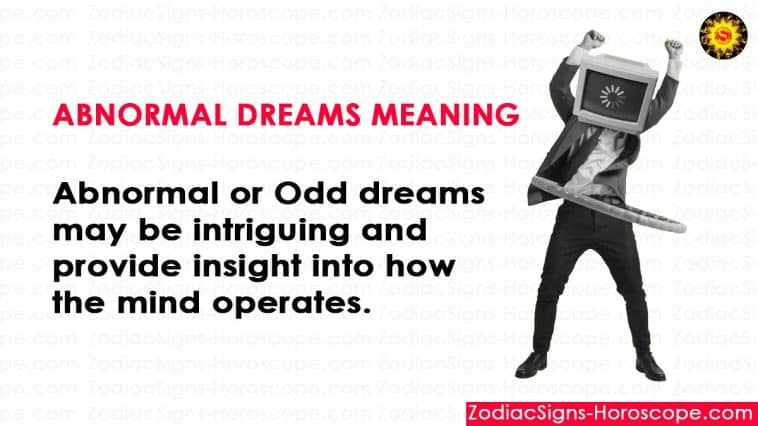 Abnormal Dreams Meanings