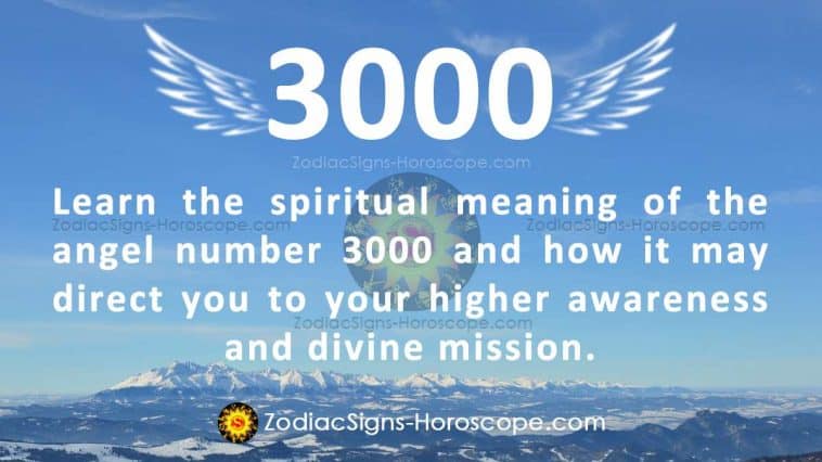 Angel Number 3000 Meaning, Significance