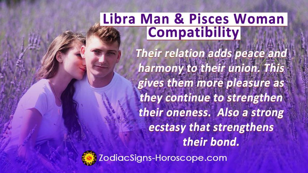 Libra Man and Pisces Woman Compatibility in Love, and Intimacy
