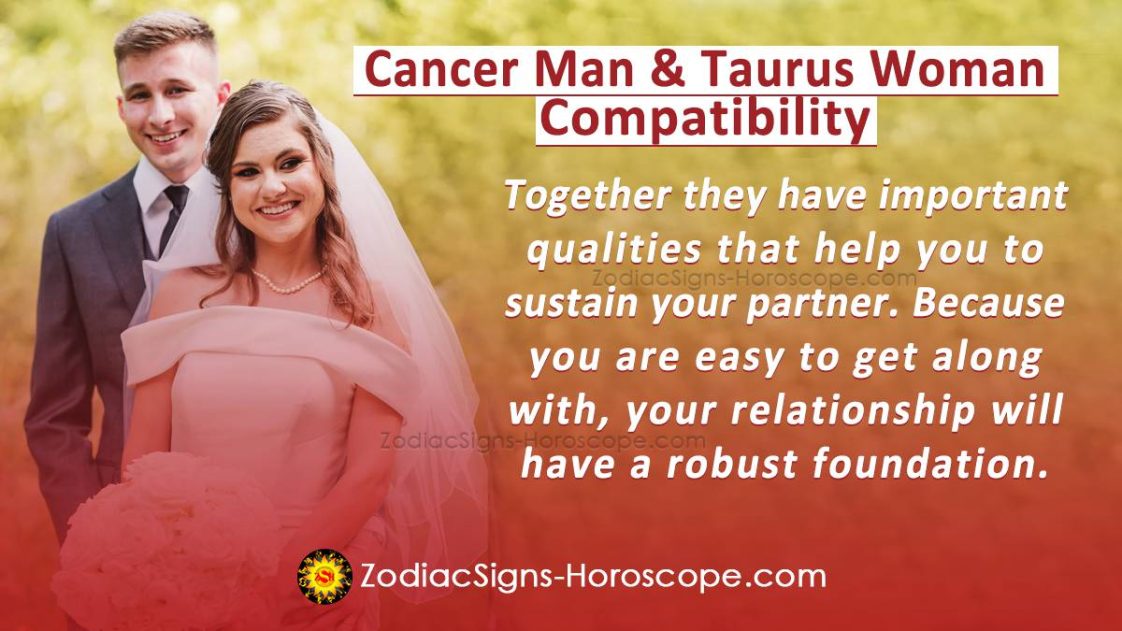 Cancer Man and Taurus Woman Compatibility in Love, and Intimacy