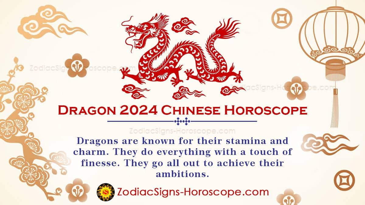 Dragon Horoscope 2024 Predictions Your Targets
