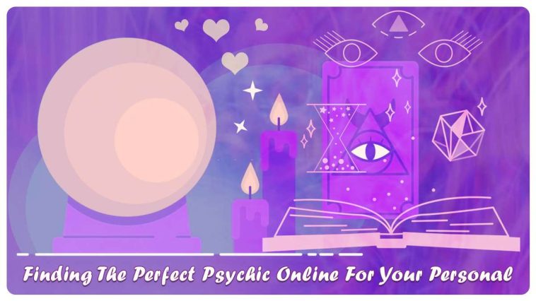 Finding the Perfect Psychic Online