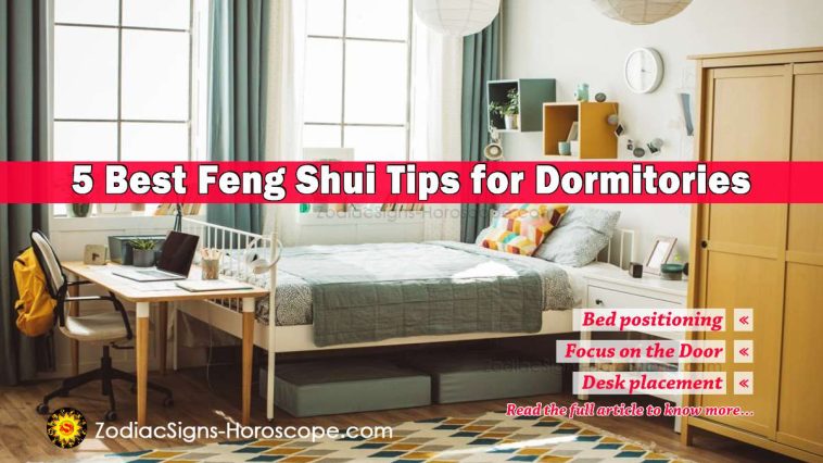 Best Feng Shui Tips for Dormitories