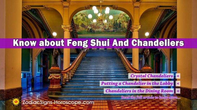 Learn About Feng Shui And Chandeliers