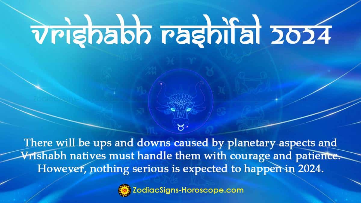 Vrishabh Rashifal 2024 Vrishabh Rashi Predictions for 2024
