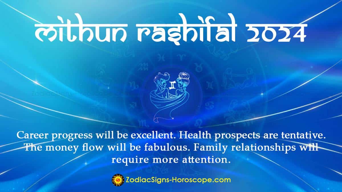 Mithun Rashifal 2024 – Mithun Rashi Predictions for 2024 - ZodiacSigns ...