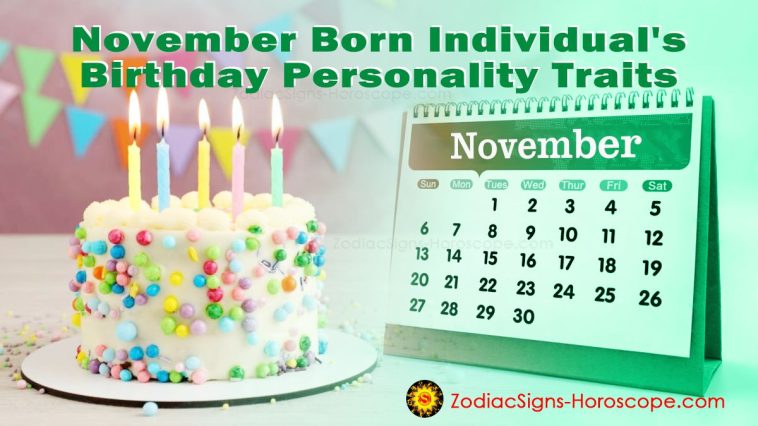 November Birthdays Personality Traits