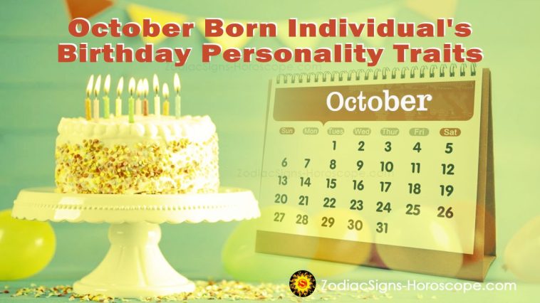 October Birthdays Personality Traits