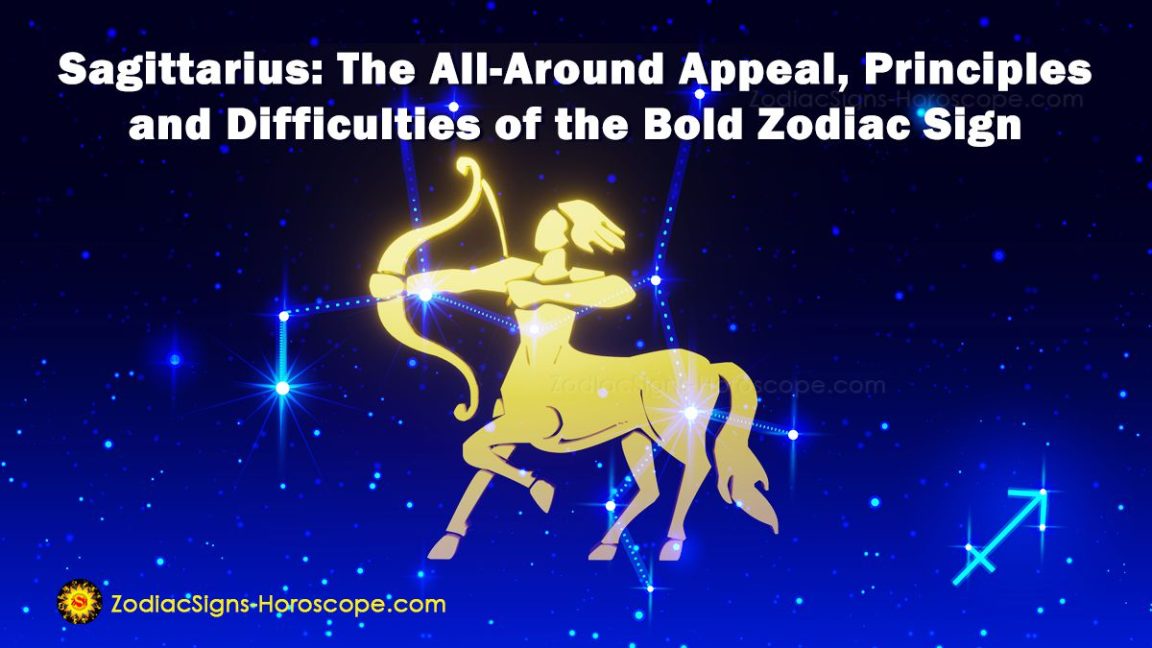 Sagittarius People The AllAround Appeal, Principles, and Difficulties