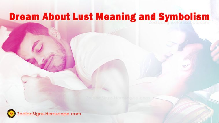 Dream About Lust Meaning