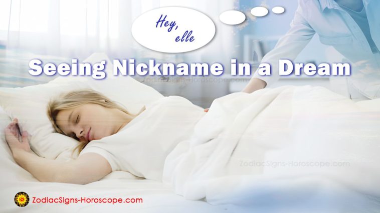 Nickname Dream Meaning