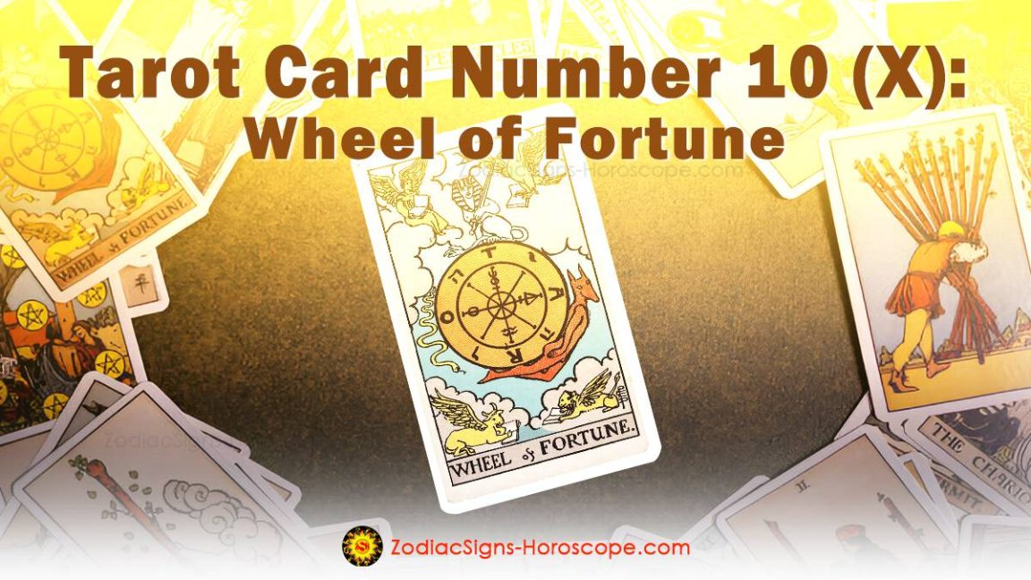 Tarot Card Number 10 The Wheel of Fortune Tarot Card Meanings